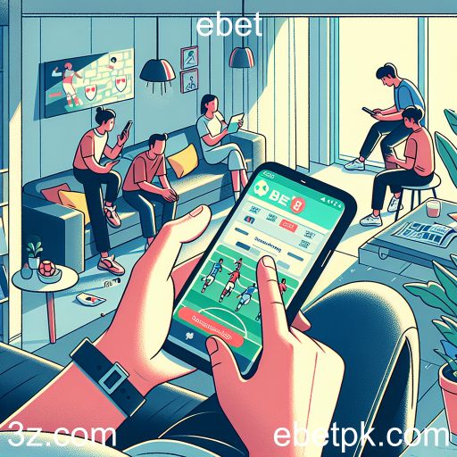 Apostas Esportivas no ebet: Entretenimento e Oportunidade de Lucro